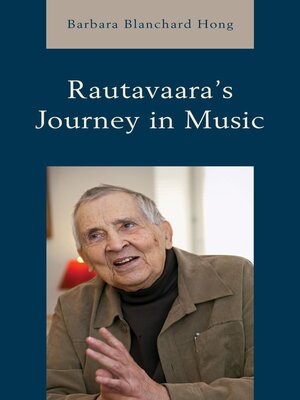 cover image of Rautavaara's Journey in Music